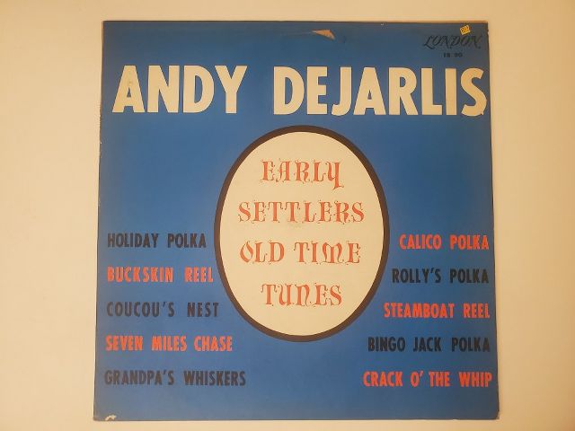 Andy Dejarlis Early Settlers Old Time Tunes vinyl record