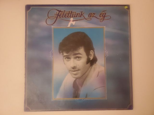 Unknown Felett?nk az ?g vinyl record