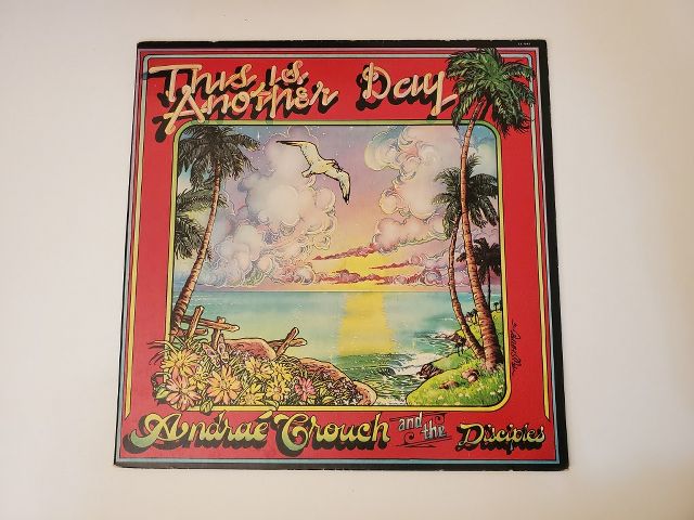 Andra? Crouch and the Disciples This Is Another Day vinyl record
