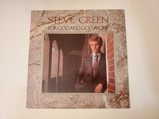 Steve Green For God and God Alone vinyl record