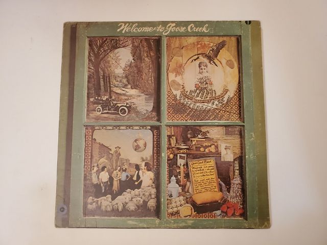 Goose Creek Symphony Welcome to Goose Creek vinyl record