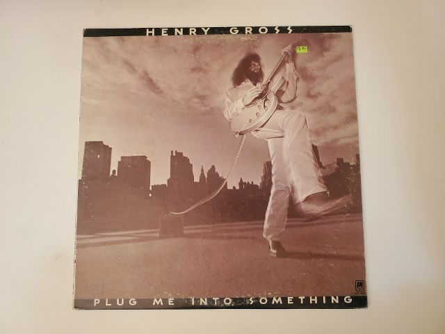 Henry Gross Plug Me Into Something vinyl record