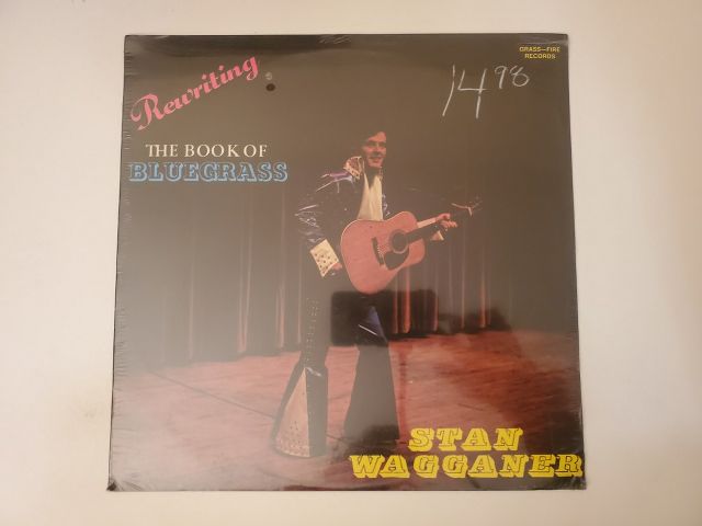 Stan Waggoner Rewriting the Book of Bluegrass vinyl record
