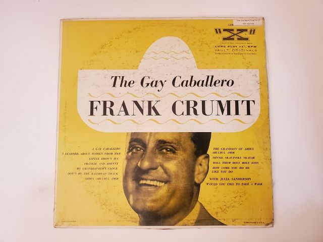 Frank Crumit The Gay Caballero vinyl record