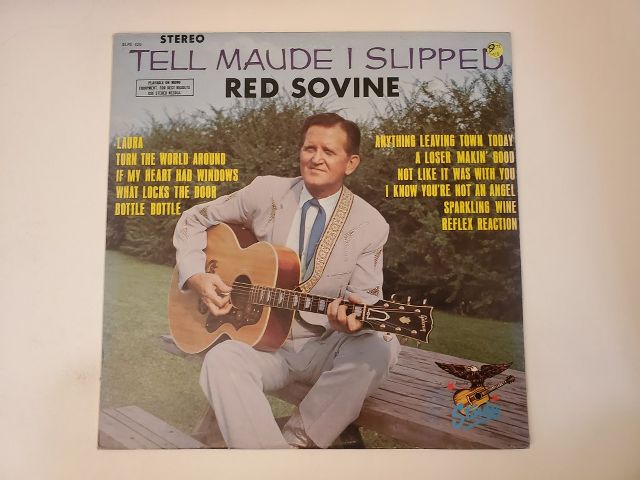Red Sovine Tell Maude I Slipped vinyl record