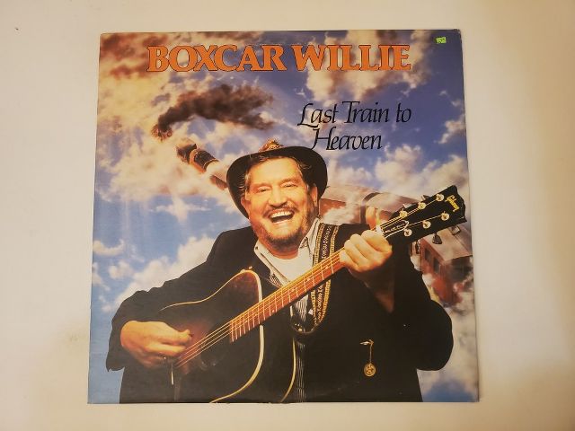 Boxcar Willie Last Train to Heaven vinyl record