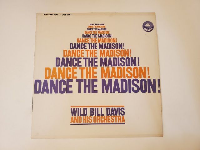 Wild Bill Davis Dance The Madison! vinyl record