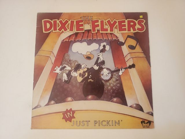 The Dixie Flyers In Just Pickin' vinyl record