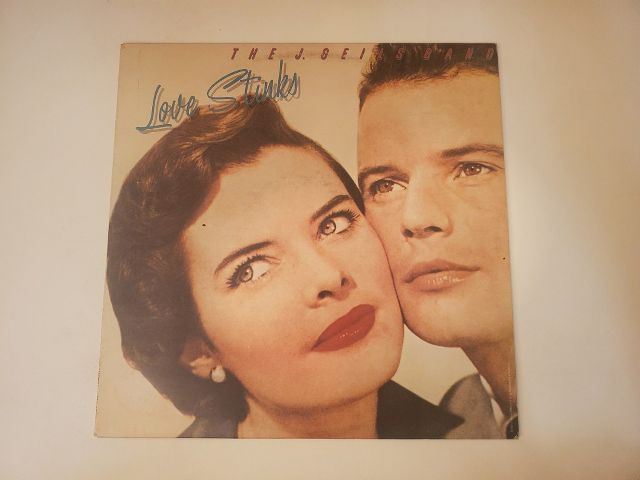 The J. Geils Band Love Stinks vinyl record