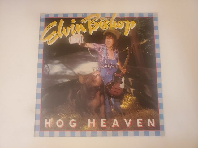 Elvin Bishop Hog Heaven vinyl record