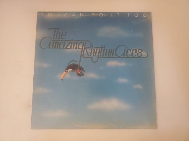 The Amazing Rhythm Aces Toucan Do It Too vinyl record