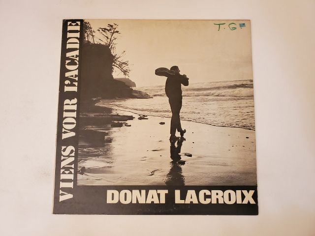 Donat Lacroix Viens Voir L'Acadie vinyl record
