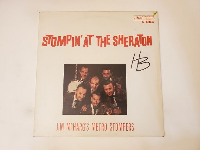 Jim McHarg's Metro Stompers Stompin' at the Sheraton vinyl record