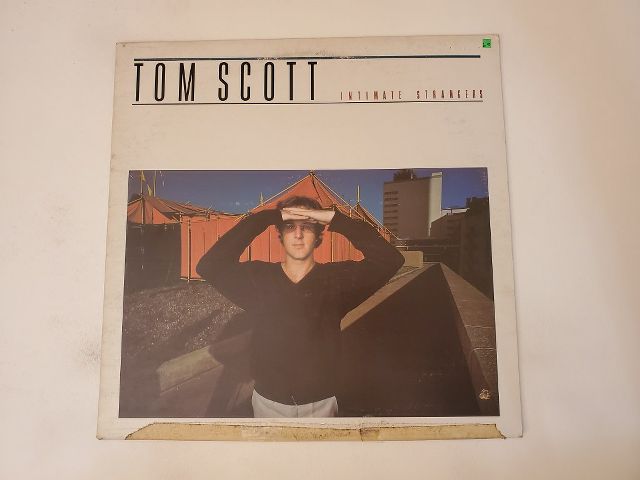 Tom Scott Intimate Strangers vinyl record