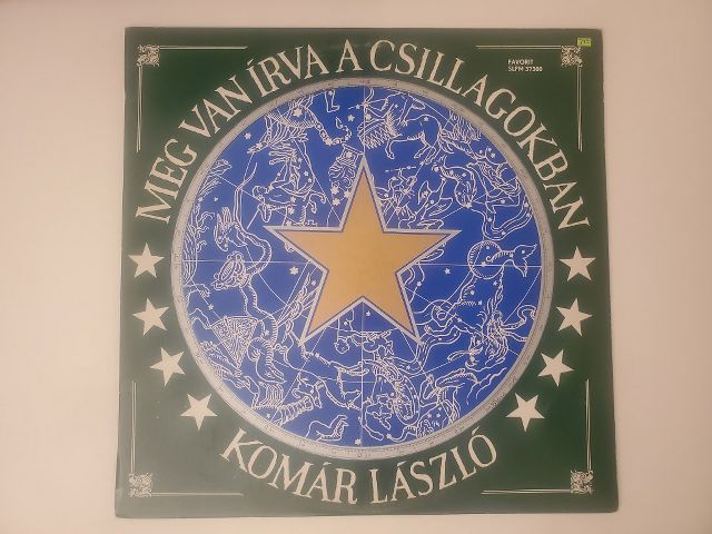 Kom?r L?szl? Meg Van ?rva a Csillagokban vinyl record