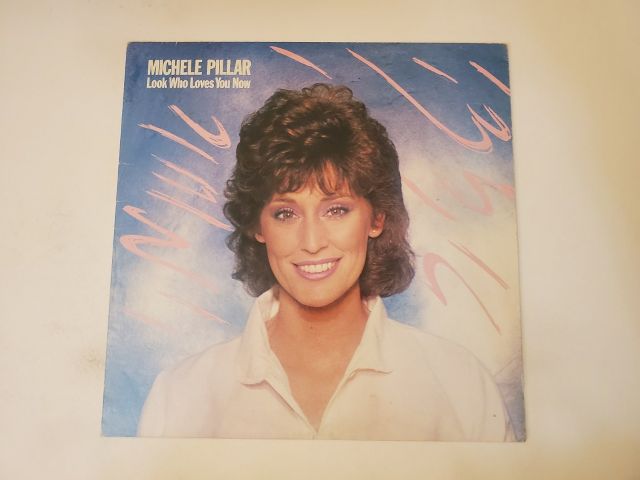 Michele Pillar Look Who Loves You Now vinyl record