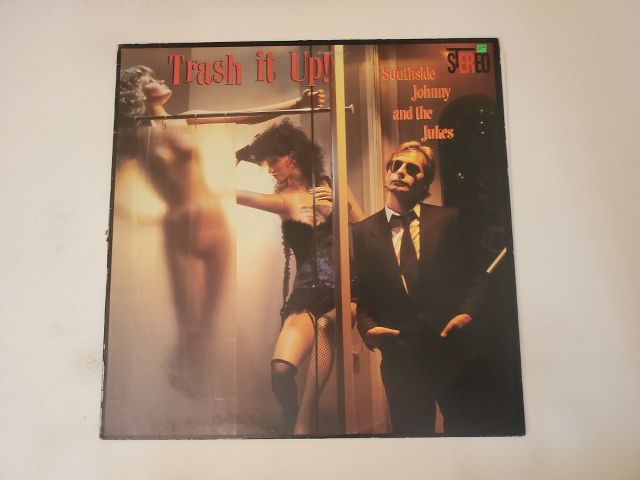 Southside Johnny and the Jukes Trash It Up! vinyl record