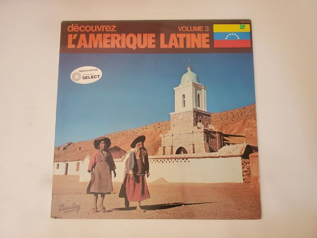 Unknown D?couvrez L'Am?rique Latine Volume 3 vinyl record