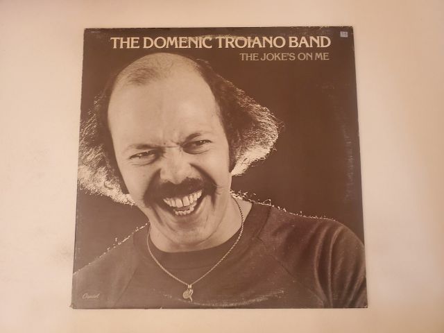 The Domenic Troiano Band The Joke's on Me vinyl record
