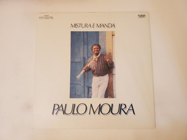 Paulo Moura Mistura e Manda vinyl record