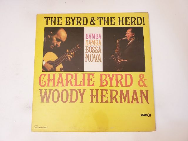 Charlie Byrd & Woody Herman The Byrd & The Herd! vinyl record