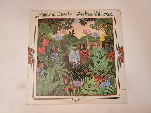 Seals & Crofts Sudan Village vinyl record