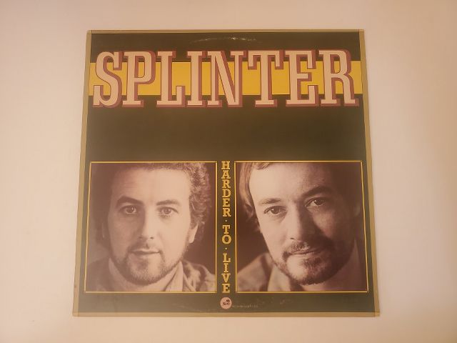 Splinter Harder to Live vinyl record