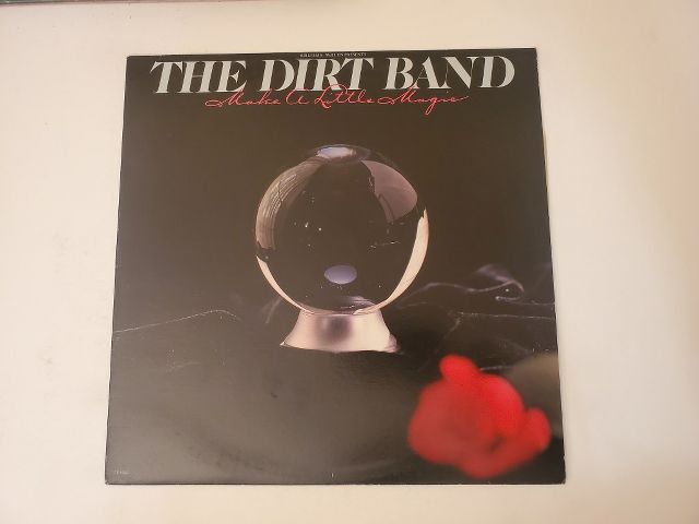 The Dirt Band Make a Little Magic vinyl record