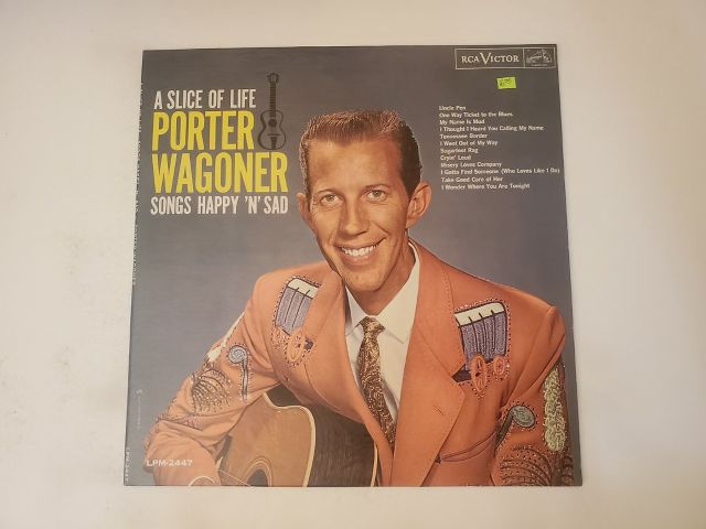 Porter Wagoner A Slice of Life - Songs Happy 'n' Sad vinyl record