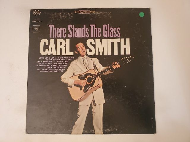Carl Smith There Stands the Glass vinyl record