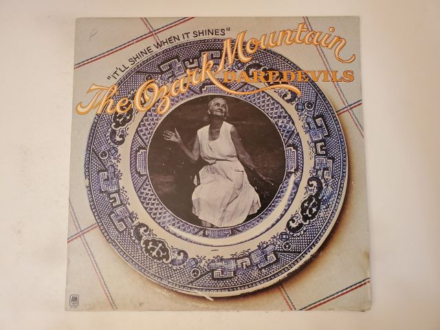 The Ozark Mountain Daredevils It'll Shine When It Shines vinyl record