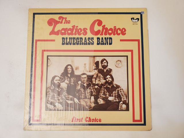 The Ladies Choice Bluegrass Band First Choice vinyl record