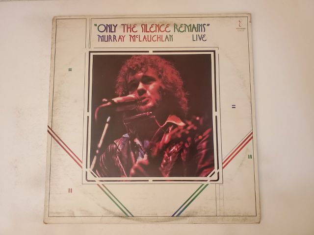 Murray McLauchlan Only the Silence Remains vinyl record
