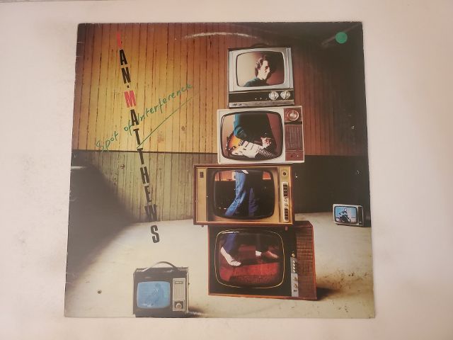 Ian Matthews Spot of Interference vinyl record