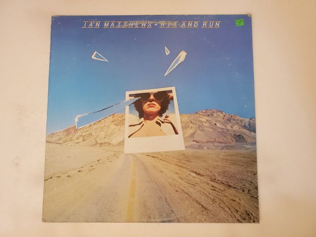 Ian Matthews Hit and Run vinyl record