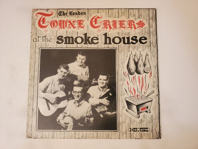 The London Towne Criers At the Smoke House vinyl record