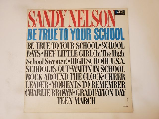 Sandy Nelson Be True to Your School vinyl record