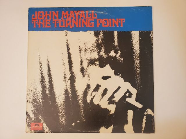 John Mayall The Turning Point vinyl record