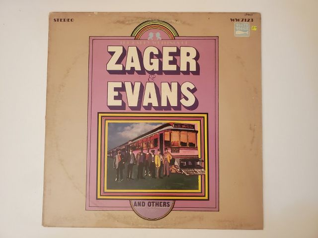 Zager & Evans Zager & Evans and Others vinyl record