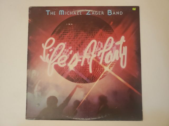 The Michael Zager Band Life's a Party vinyl record