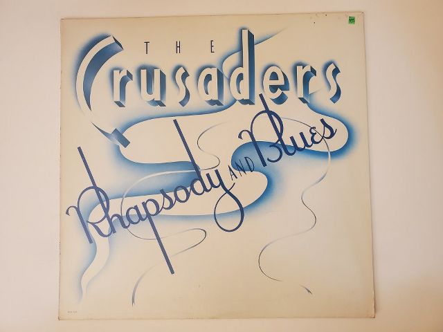 The Crusaders Rhapsody and Blues vinyl record