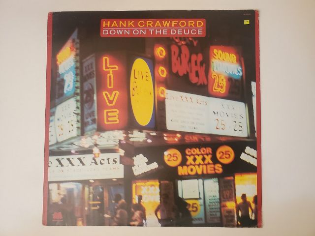 Hank Crawford Down on the Deuce vinyl record