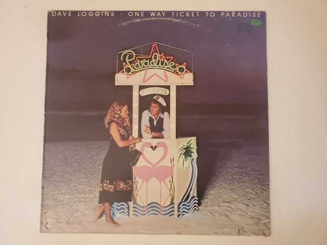 Dave Loggins One Way Ticket to Paradise vinyl record