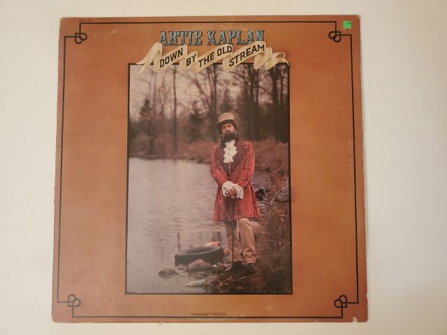 Artie Kaplan Down By The Old Stream vinyl record