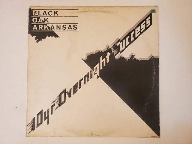 Black Oak Arkansas 10yr Overnight Success vinyl record