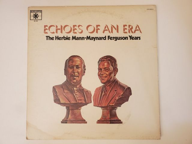 Various Artists Echoes of an Era: The Herbie Mann-Maynard Ferguson Years vinyl record
