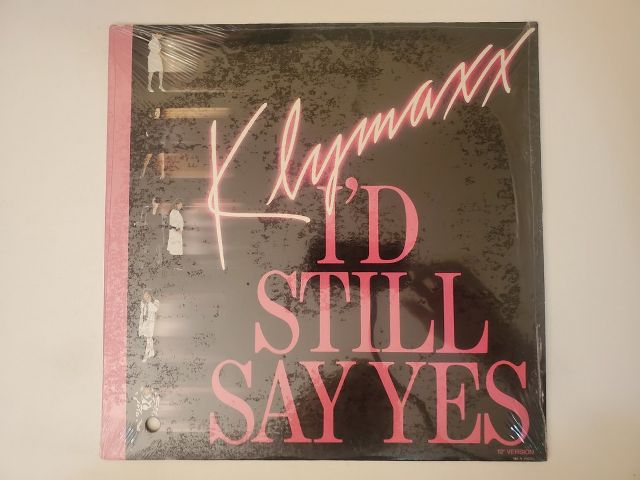Klymaxx I'd Still Say Yes vinyl record