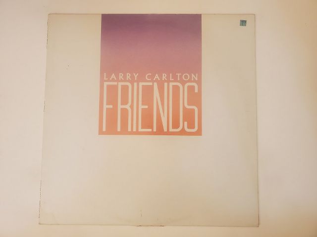 Larry Carlton Friends vinyl record