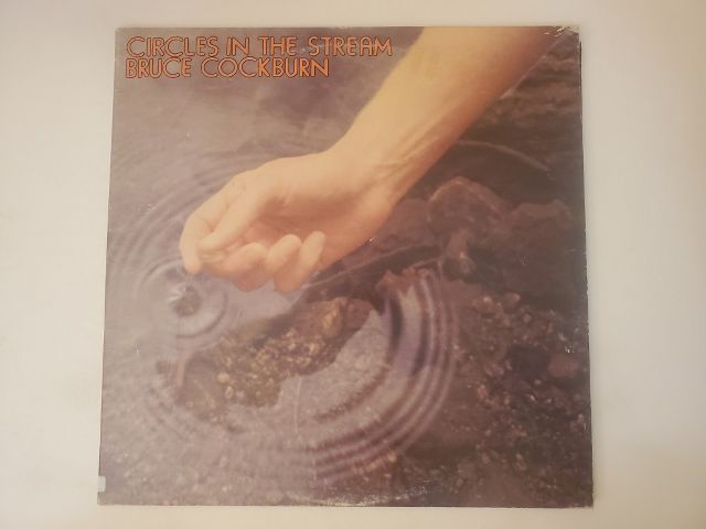 Bruce Cockburn Circles in the Stream vinyl record
