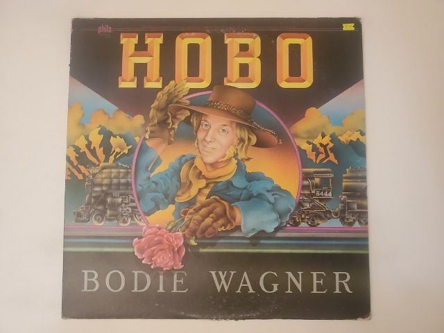 Bodie Wagner Hobo vinyl record